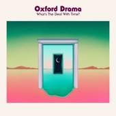 Oxford Drama - Not My Friend