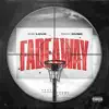 Fadeaway (feat. Rich Dunk) - Single album lyrics, reviews, download