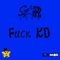 Fuck Kd - Starr Lyfe lyrics