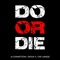 Do Or Die artwork