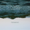 A Trail of Broken Hearts - Single