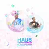 Haus - Single album lyrics, reviews, download