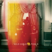 Wild Child - Bad Girl