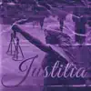 Justitia - EP album lyrics, reviews, download