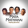 Mata Mathakai Popular Hits