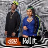 Roll It - Single