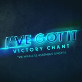 I've Got It (Victory Chant) [Live at the Winners Assembly] - EP artwork