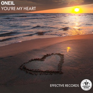 ONEIL - You're My Heart - 排舞 音乐