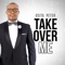 Take Over Me - Osita Peter lyrics