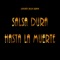 Salsa Dura Hasta la Muerte (feat. Jimmy Bosch) artwork