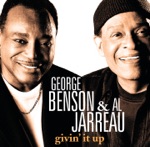George Benson & Al Jarreau - Givin' It Up for Love