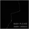Baby Please - Single album lyrics, reviews, download
