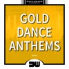 Gold Dance Anthems, Vol. 2