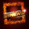 Dinero (feat. Zakara) - Single album lyrics, reviews, download