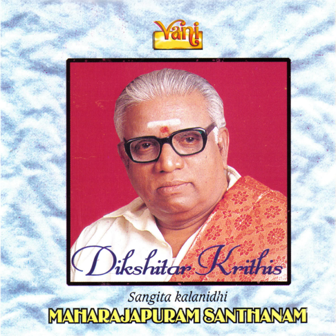 Maharajapuram Santhanam Death