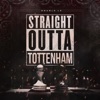 Straight Outta Tottenham by Double Lz iTunes Track 1