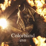 ØMI - Colorblind