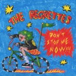 The Regrettes - Don't Stop Me Now