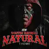 Stream & download Natural (Dustin Rhodes a.E.W. Theme)