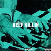 G Perico - Keep Killin