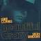 Beautiful Crazy (feat. Leon Bridges) - Luke Combs lyrics
