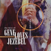 Gene Loves Jezebel - The Motion Of Love