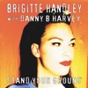 Brigitte Handley - Rock Too Slow