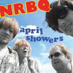 April Showers - Single by NRBQ album reviews, ratings, credits