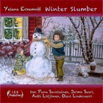 Yelena Eckemoff - Winter Slumber (feat. Jarmo Saari, Panu Savolainen, Antti Lotjonen & Olavi Louhivuori)
