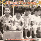 The Groove Sessions - Chinese Man