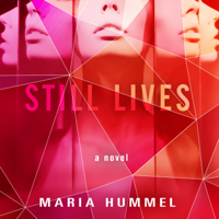 Maria Hummel - Still Lives: A Novel artwork