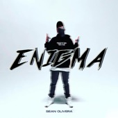 Sean Olivera - Enigma