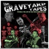 The Graveyard Tapes