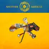 Another Miracle album lyrics, reviews, download