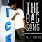 The Bag Song (feat. Sayzee) - Trey YZ lyrics