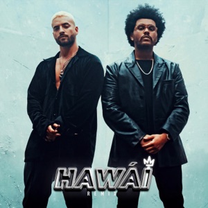 Maluma & The Weeknd - Hawái (Remix) - Line Dance Music
