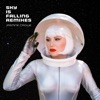 Sky Is Falling (Remixes) - Single