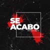 Se Acabo - Single