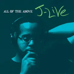 All of the Above by J-Live album reviews, ratings, credits