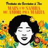 Mais Um Samba de Amor pra Maria - Single, 2021