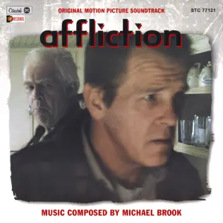 télécharger l'album Michael Brook - Affliction Original Motion Picture Soundtrack