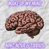 Make Up My Mind - Single artwork