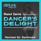 Dancer's Delight (Beatmaker Remix) - Raoul Zerna lyrics