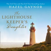 Hazel Gaynor - The Lighthouse Keeper’s Daughter artwork