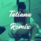 Tatiana (feat. Hotspanish) - Shyno lyrics