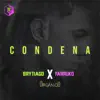 Stream & download Condena - Single