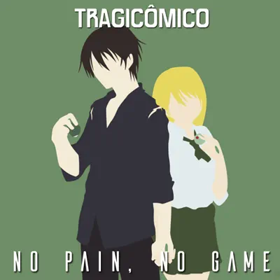No Pain No Game (From "Btooom!") - Single - Tragicômico