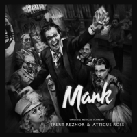 Trent Reznor & Atticus Ross - Mank (Original Musical Score) artwork