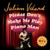 Please Don't Make Me Play Piano Man (Act II) - EP