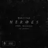 Heroes (feat. NICOLOSI) [The Remixes] - EP album lyrics, reviews, download